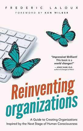 Reinventing Organizations